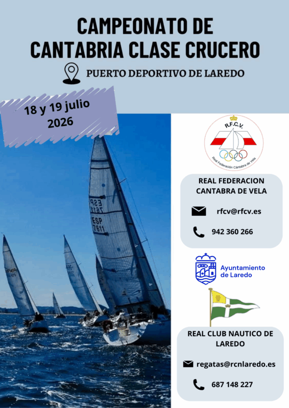 AR- CAMPEONATO DE CANTABRIA CLASE CRUCERO (Laredo 17, 18 y 19 de julio)