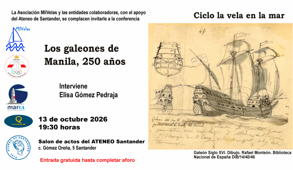 Los galeones de Manila protagonizan una nueva conferencia del ciclo ‘La vela en la mar’ el próximo 13 de octubre